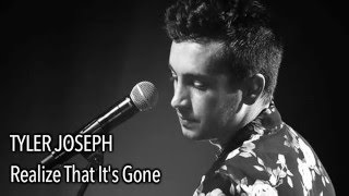 Realize That It's Gone