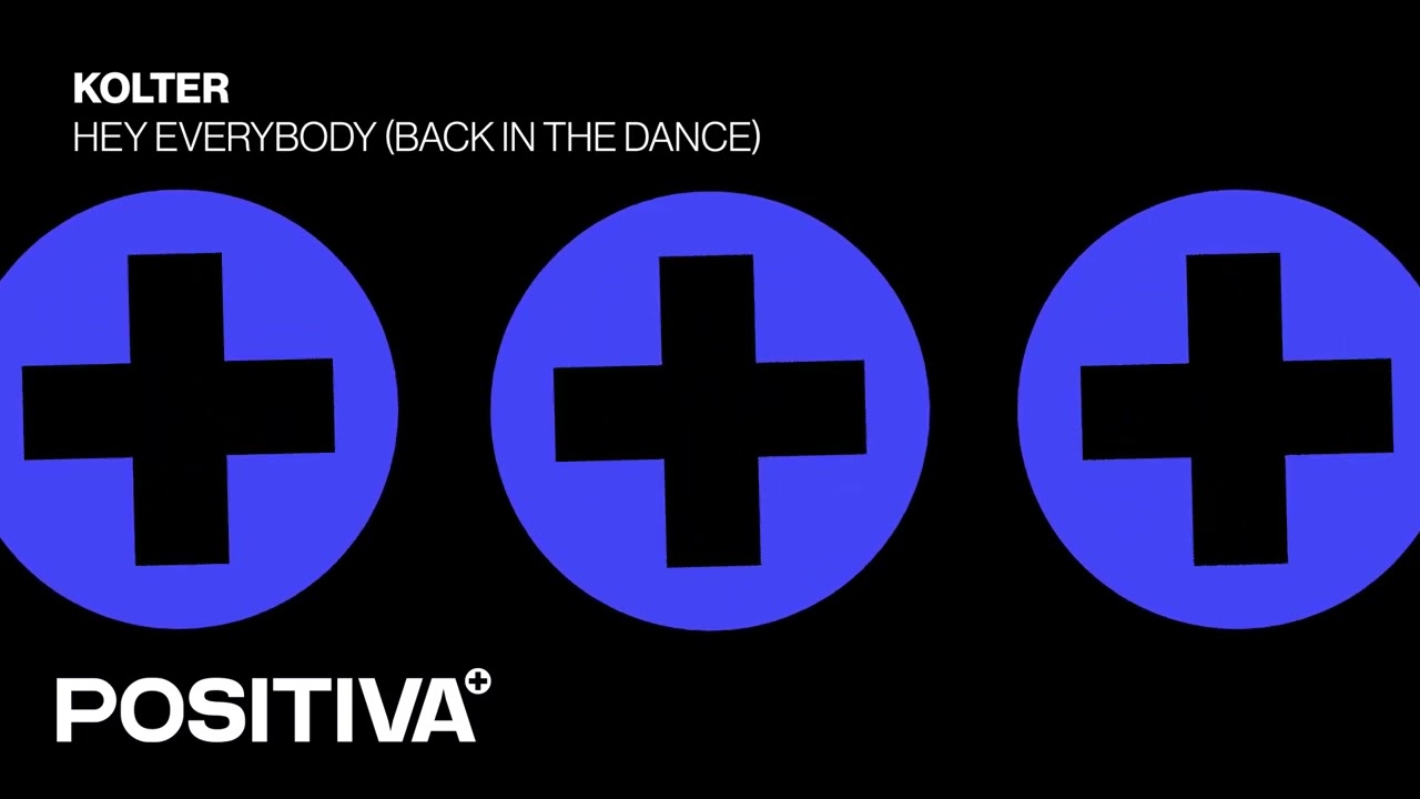 Hey Everybody (Back In The Dance)