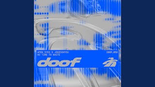 No Time To Waste Extended Mix