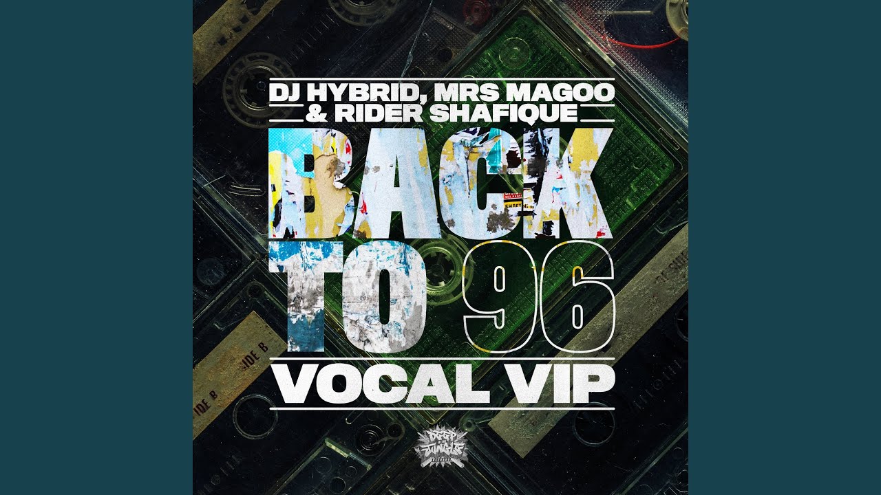 Back To 96 (Vocal VIP)