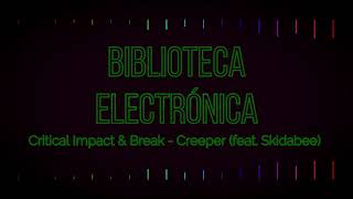 Creeper (feat. Skibadee)