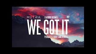 We Got It (S.P.Y Remix)