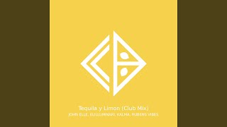 Tequila y Limon  Extended Mix