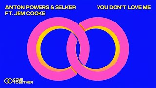 You Don't Love Me (Extended Mix)