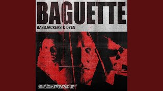 Baguette Extended Mix
