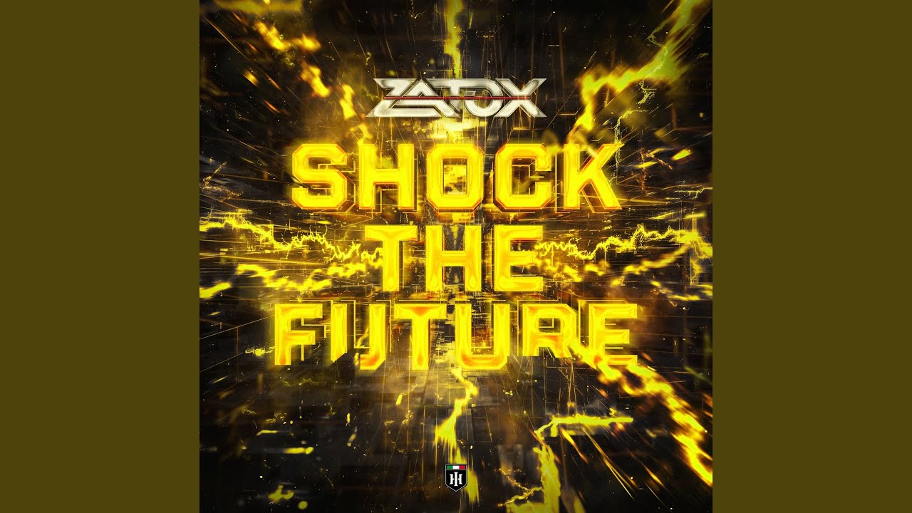 Shock The Future Extended Mix