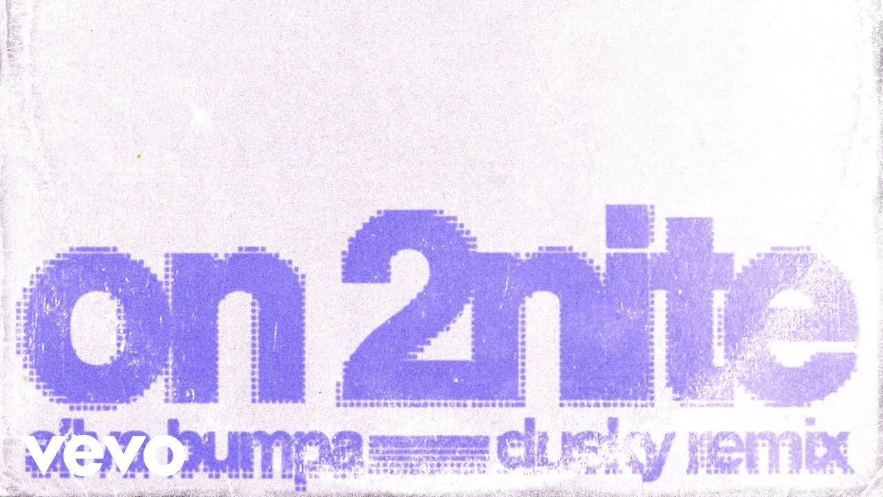 On 2nite (Dusky Remix)