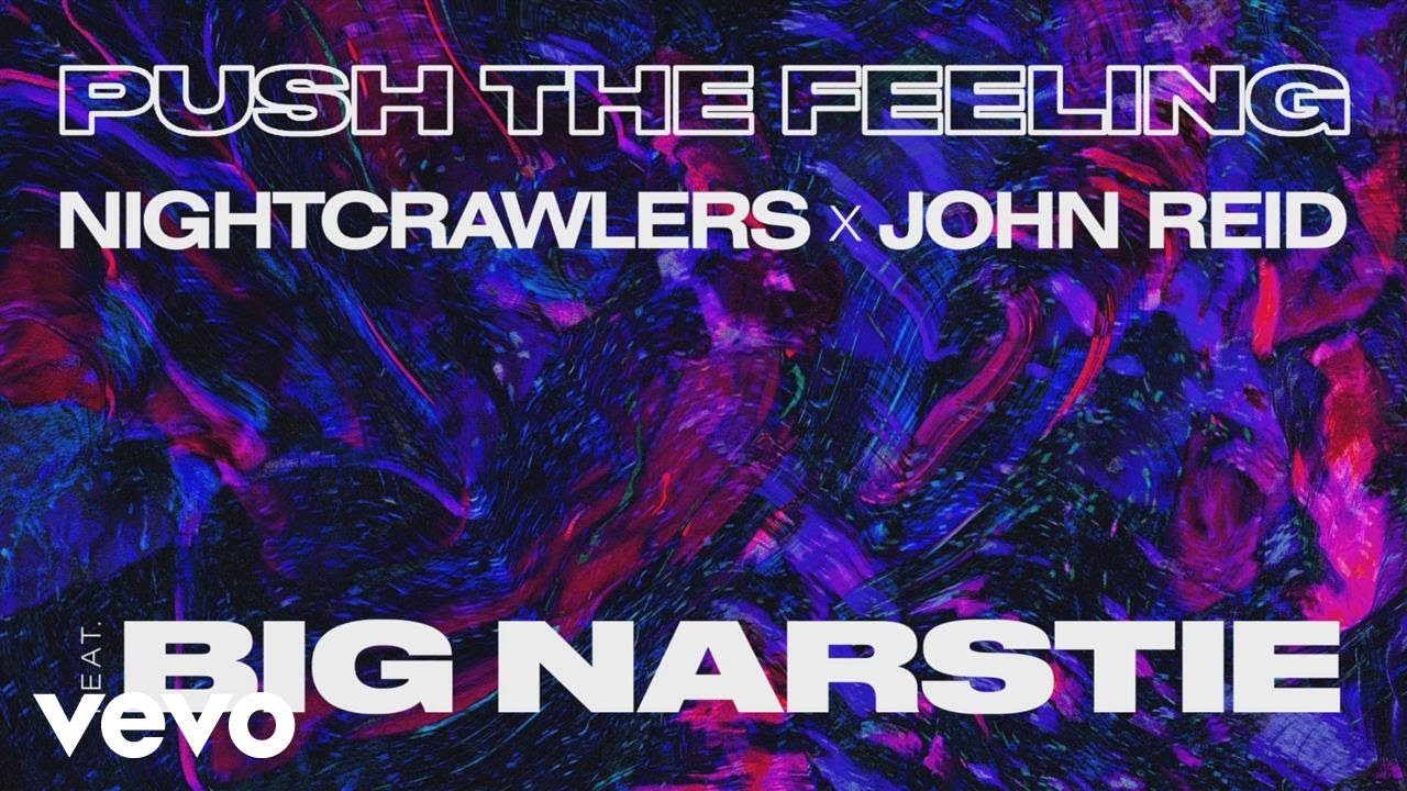 Push The Feeling On (feat. Big Narstie)