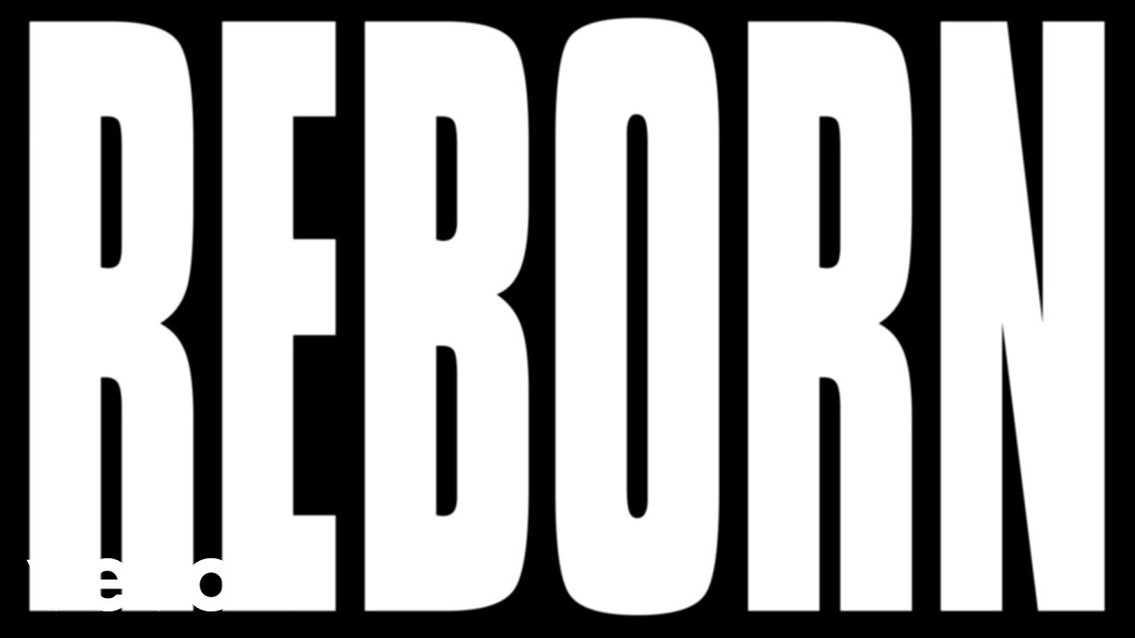 Reborn