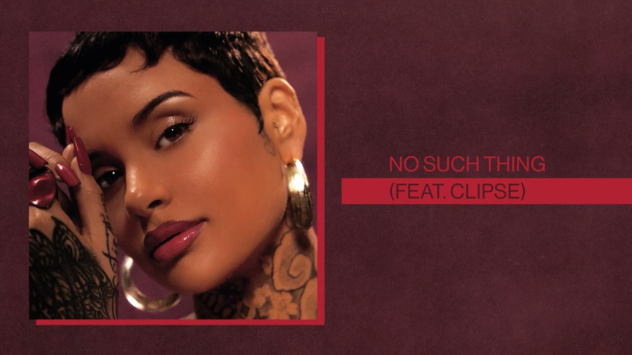 No Such Thing (feat. Clipse)