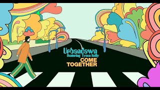 Come Together