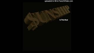 Friendly Pressure (Sunship Into The Sunshine Edit)