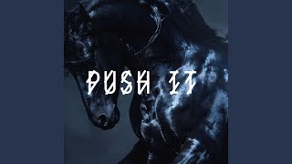 Push It Ueberrest Remix