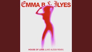House Of Love (Luke Alessi Day Mix)