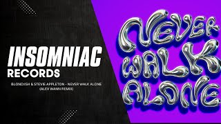 Never Walk Alone (Alex Wann Remix)