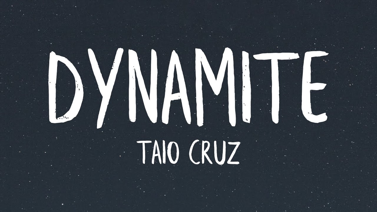 Dynamite (Lyrics)