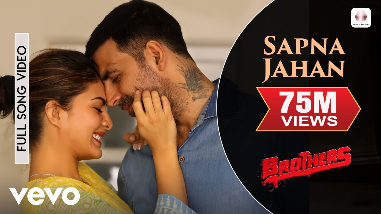 Sapna Jahan (From "Brothers")