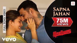 Sapna Jahan (From "Brothers")