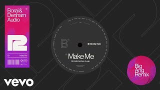 Make Me (Big Ang's Rave to the Grave Remix)