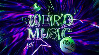 Weird Music Extended Mix