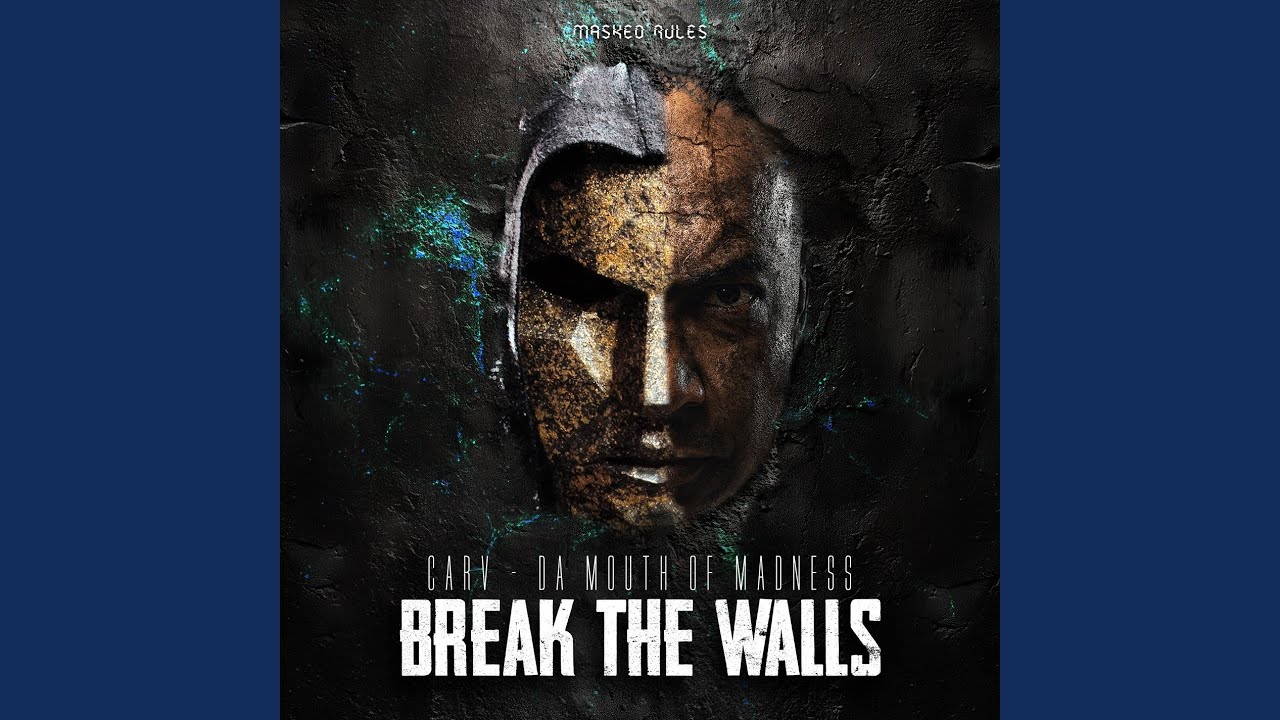 Break the Walls Extended Mix
