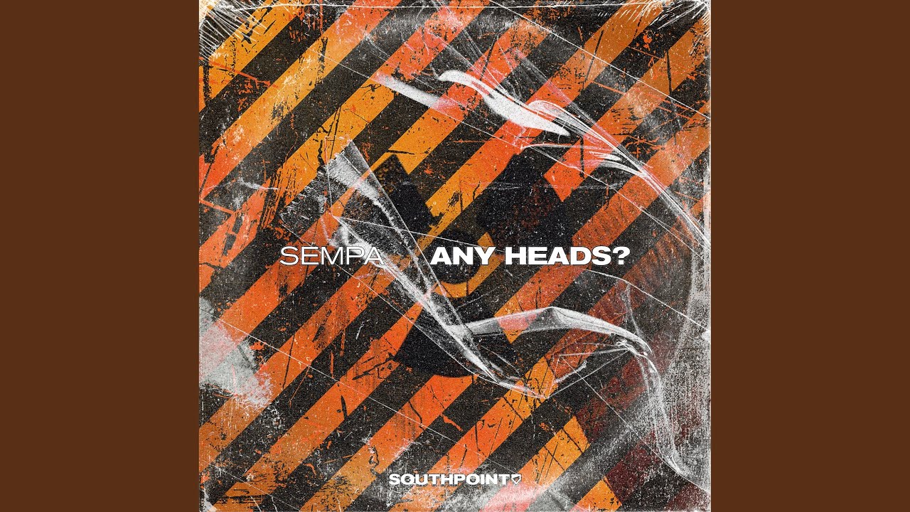 Any Heads?