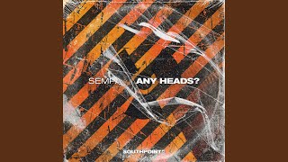 Any Heads?