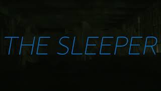 The Sleeper