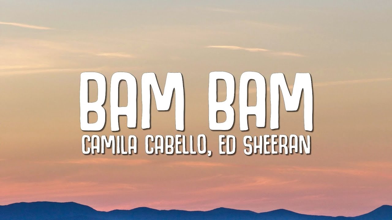 Bam Bam (feat. Ed Sheeran)