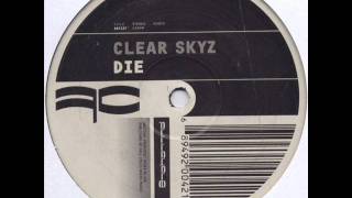 Clear Skyz