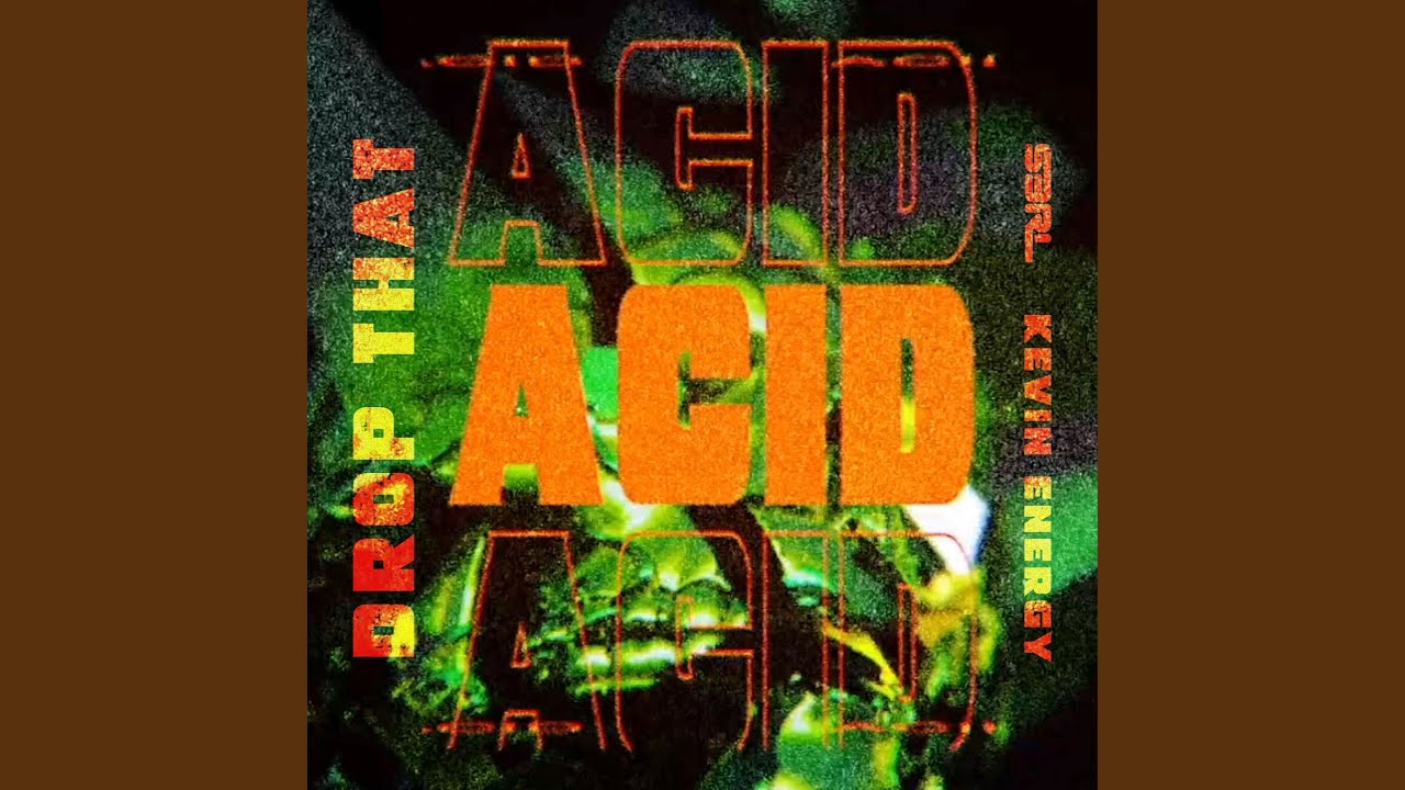 Drop That Acid (DJ edit)