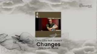 Changes (Dirty South Remix) (feat. Laura V)