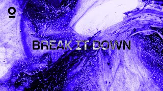Break It Down Extended Mix