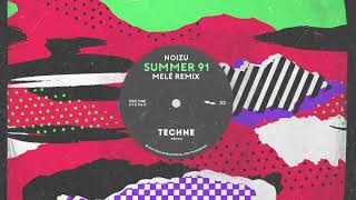 Summer 91 (Mele Remix)