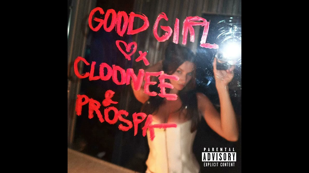Good Girl  Extended Mix