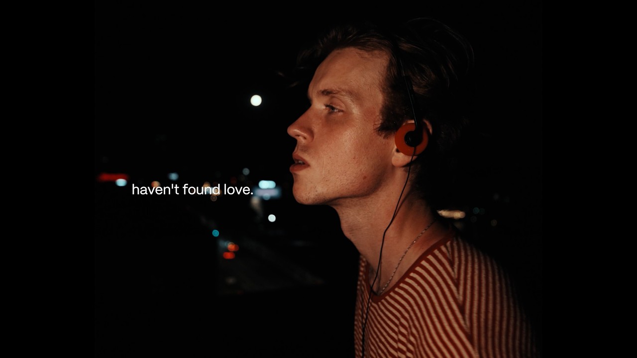 haven't found love.