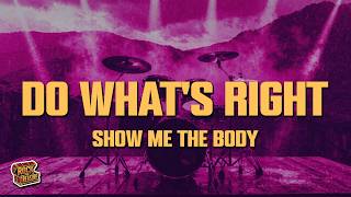 Do What's Right (Happy)