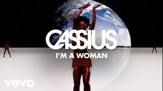 I'm A Woman (Cassius Remix)