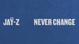 Never Change