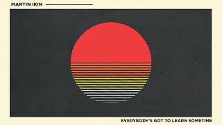 Everybody's Got To Learn Sometime [Ultra Records]