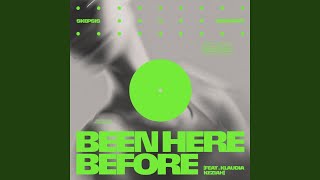 Been Here Before *first play 7300* (feat. Klaudia Keziah)