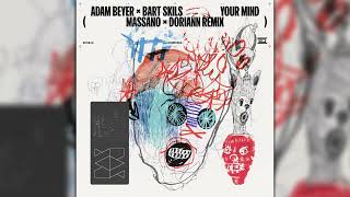 Your Mind Massano & Doriann Remix