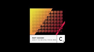 Give It To Me (Full Vocal Mix)