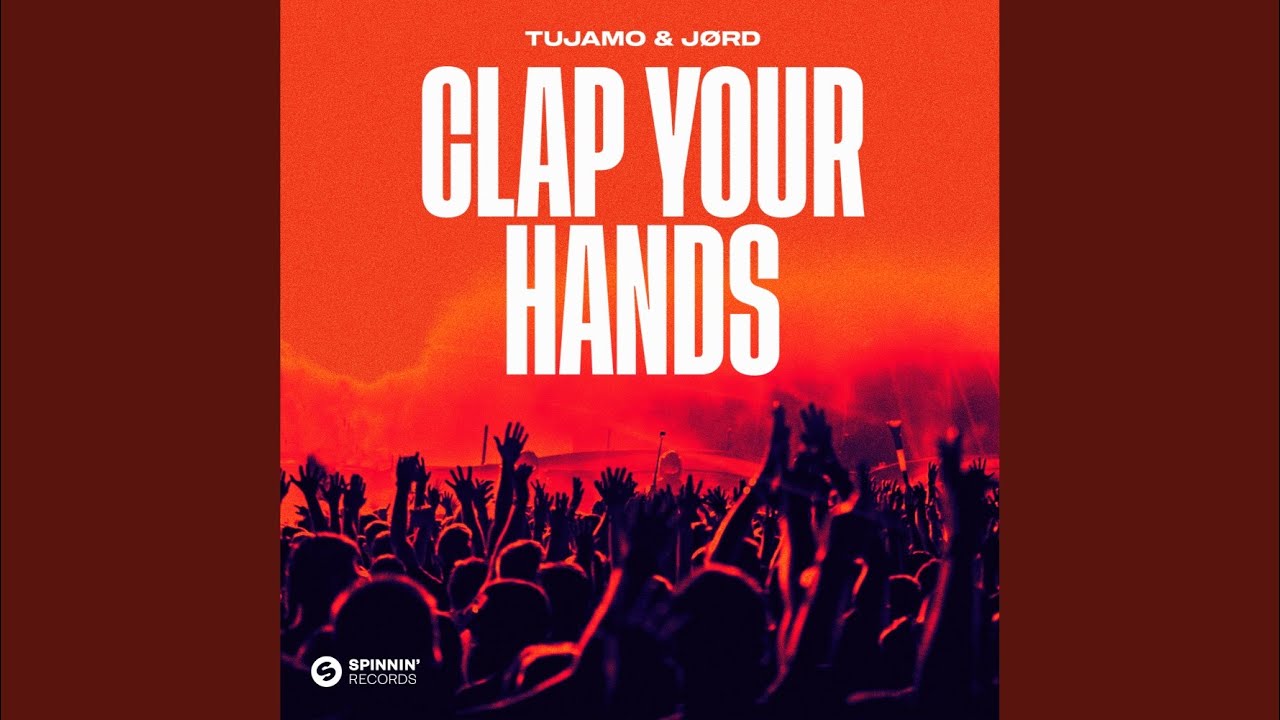 Clap Your Hands Extended Mix
