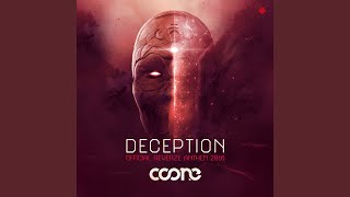 Deception (Reverze Anthem 2016) - Radio Version