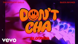 Don't Cha (BLOND:ish Remix)