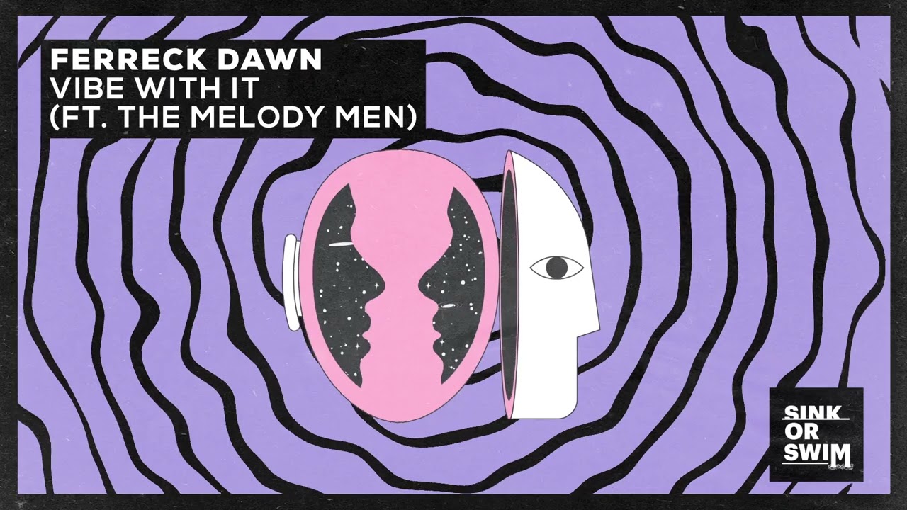 Vibe With It (feat. The Melody Men)