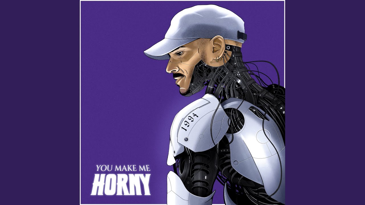 You Make Me Horny Original Mix