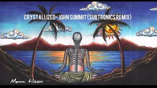 crystallized feat. Inéz Subtronics Remix