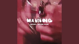 Waiting